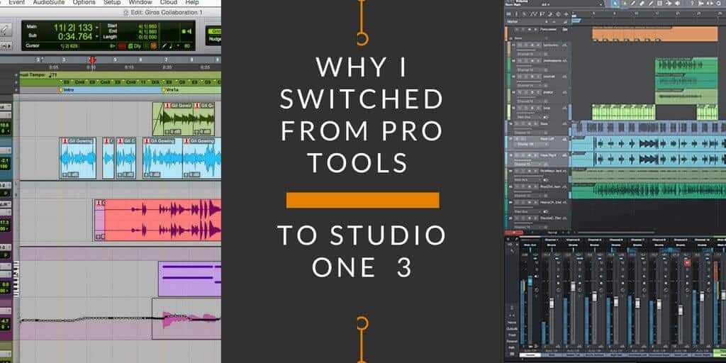 Why I Switched from Pro Tools to Presonus Studio One 4