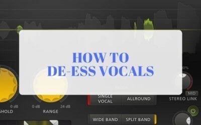 How to De-ess vocals
