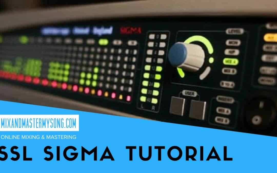 Solid State Logic Sigma Tutorial  