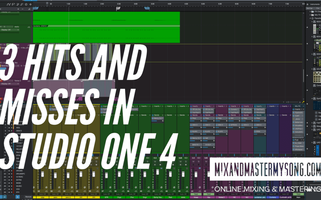 3 Hits and Misses with Studio One 4