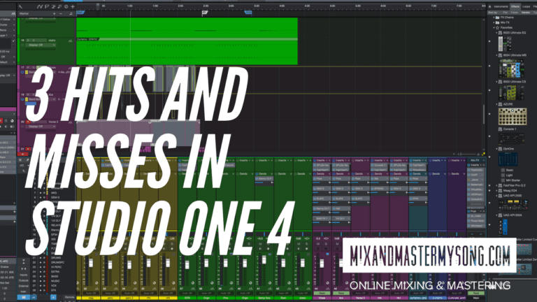 3 Hits and Misses with Studio One 4