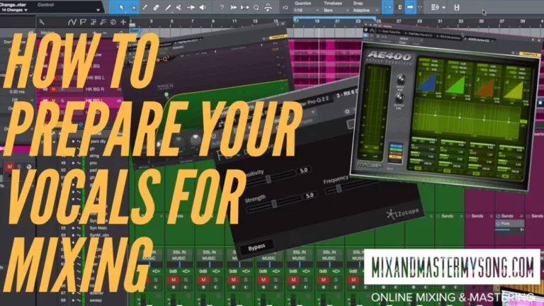 How to Prepare Your Vocals for Mixing