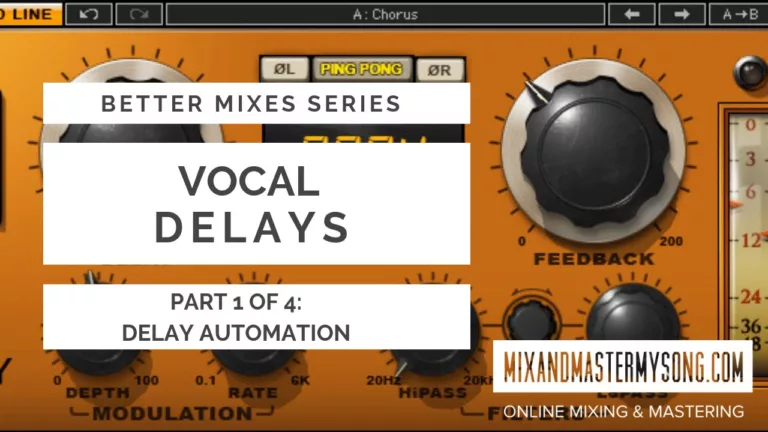 better mixes series Delays pt1