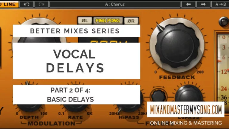 better mixes series Delays pt2