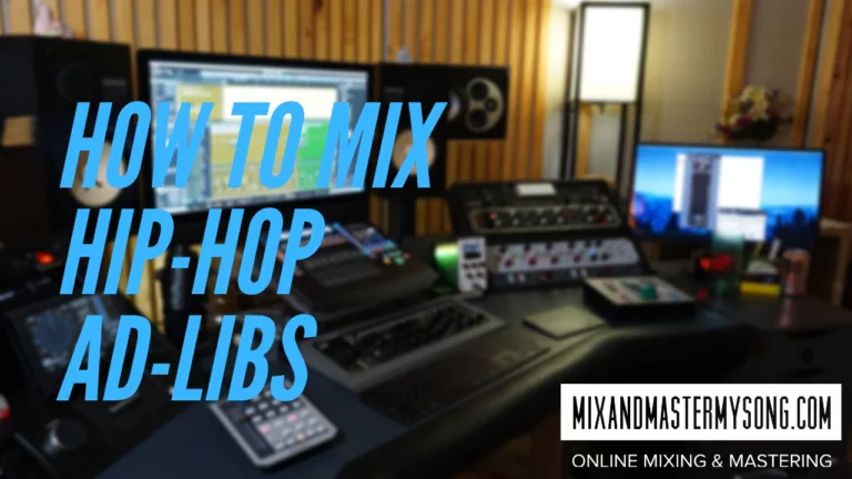 How to Mix Hip-Hop Ad Libs