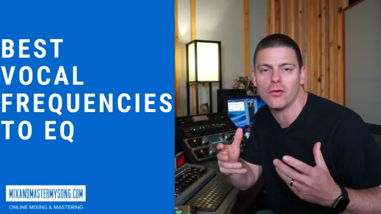 Best Vocal Frequencies to EQ