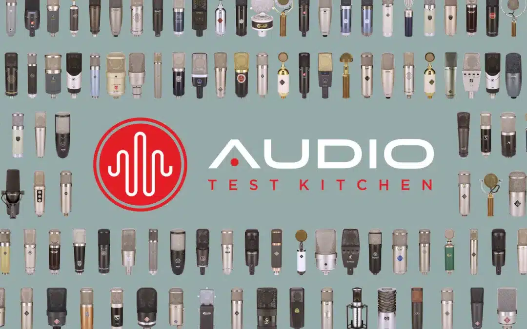 Choosing The Right Mic With Audio Test Kitchen